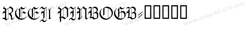 REEJl PINBOGB字体转换